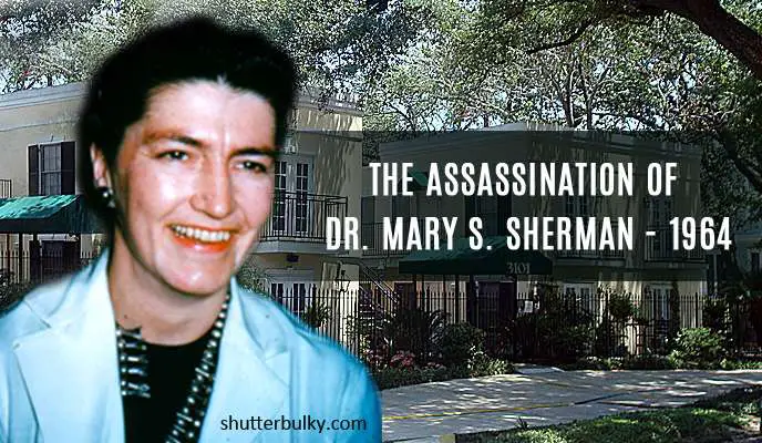 Dr. Mary S. Sherman's murder