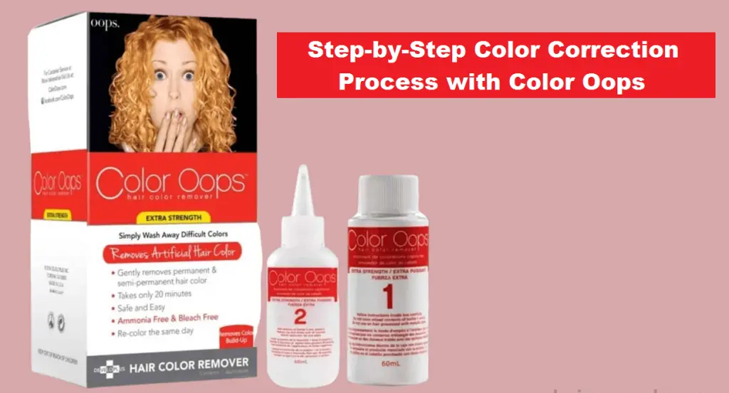 Step-by-Step Color Correction Process with color oops